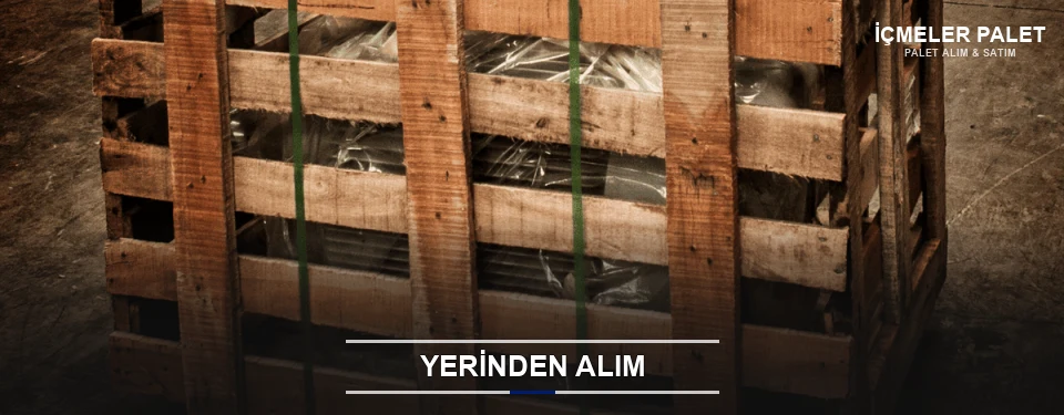 İçmeler Fabrikadan Palet Alımı